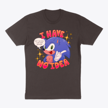I Have No Idea