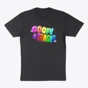 Goofy &amp; Tragic - Celestial Workshop