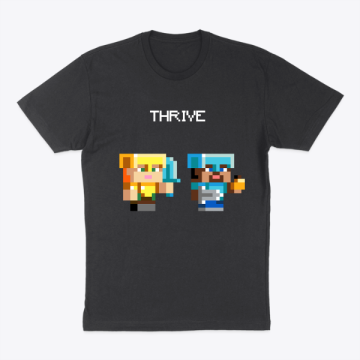 "Thrive..." Gamer-T