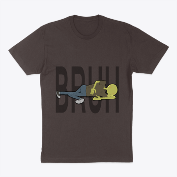 Bruh Shirt