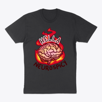 Hella Neurospicy