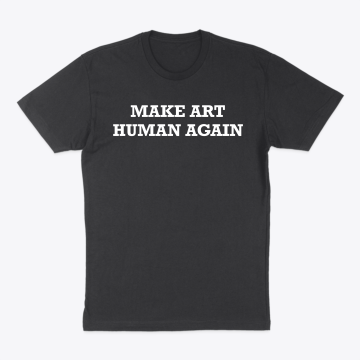 Make Art Human Again (OmgXero Back)