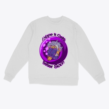 I Hope It Gets Better - Para Sweatshirt