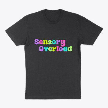 Sensory Overload