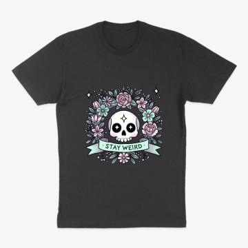 Stay Weird Tee