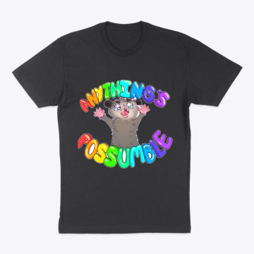 ANYTHING'S POSSUMBLE