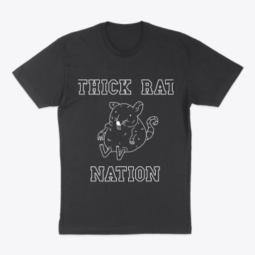 Thick Rat Nation T-Shirt With Back