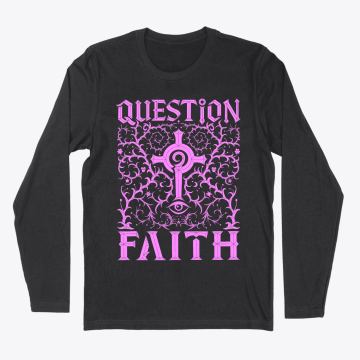 Question Faith – Pink Edition