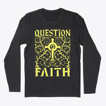 Question Faith – Yellow Edition