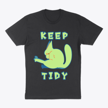 Keep Tidy cat!