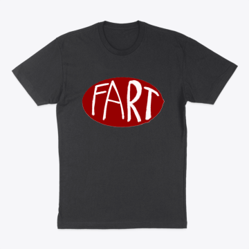 FART SHIRT