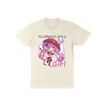 Literally just a girl T-Shirt