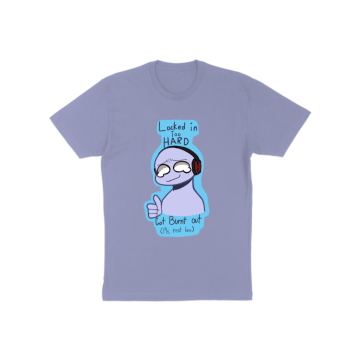 Locked in too hard T-Shirt