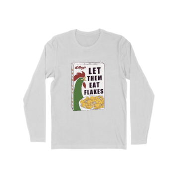 Let Them Eat Flakes Long Sleeve