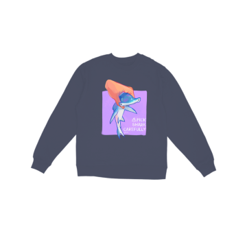 Pick shark carefully (purple) Sweatshirt