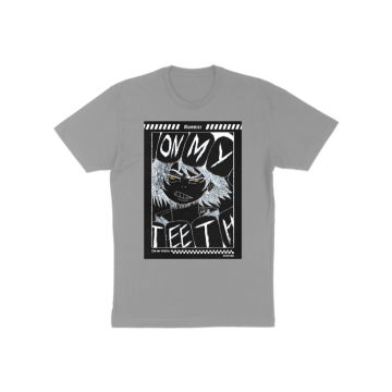 On my teeth T-Shirt