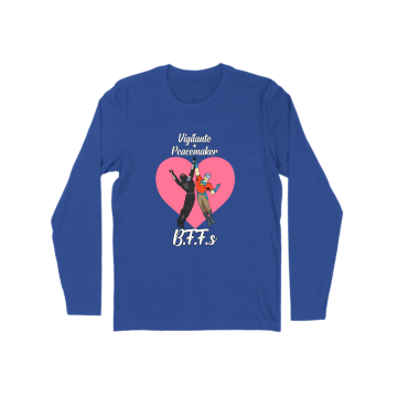 Vigilante + Peacemaker = BFF Long Sleeve