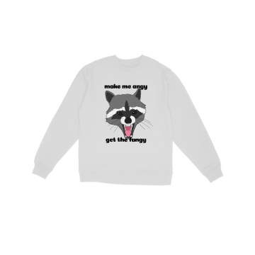 Get The Fangy - Racoon Sweatshirt