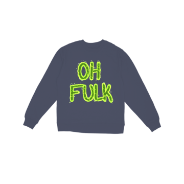 Oh Fulk Sweatshirt