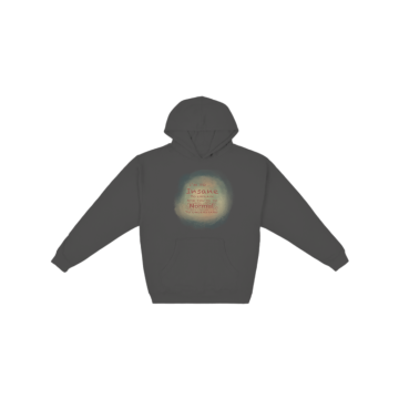 insane Hoodie