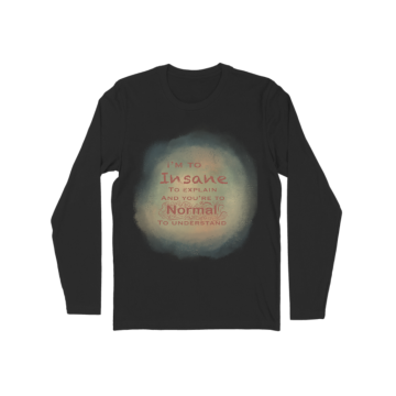 insane Long Sleeve