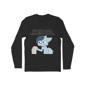 I Survived Trauma... Long Sleeve