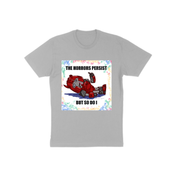 The Horrors Persist T-Shirt