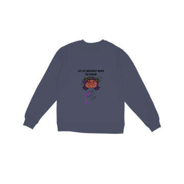 wasted in the name of Dionysus Sweatshirt