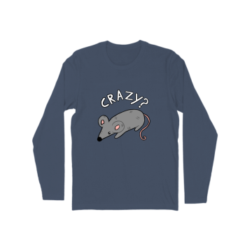 Crazy? I was crazy once... Long Sleeve