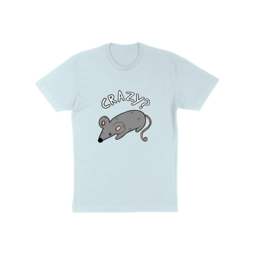 Crazy? I was crazy once... T-Shirt