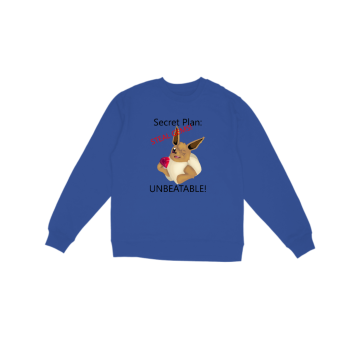 Secret Plan: Eevee version Sweatshirt