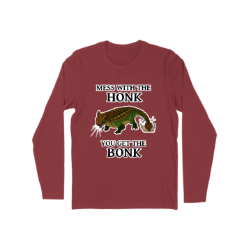 Mess With The Honk, Green Long Sleeve