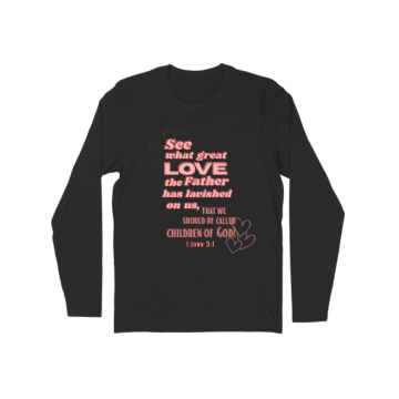 1st John 3:1 Long Sleeve