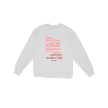 1st John 3:1 Sweatshirt