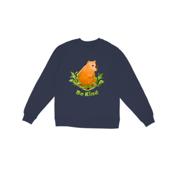 Be kind  Sweatshirt