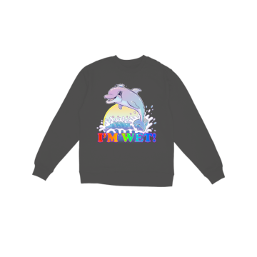 Wet The Dolphin Sweatshirt