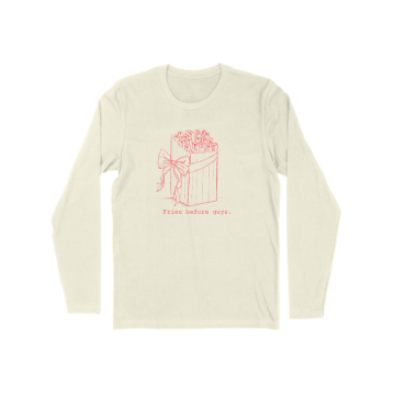 Fries before guys Long Sleeve