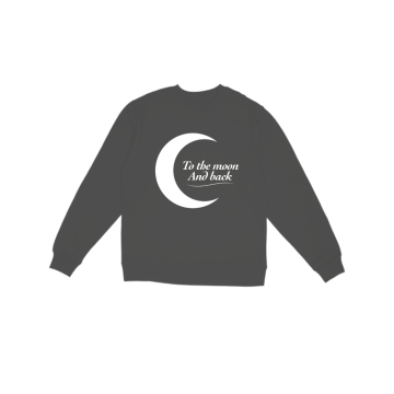 To the moon and back WHITE Sweatshirt