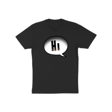 Hi T-Shirt