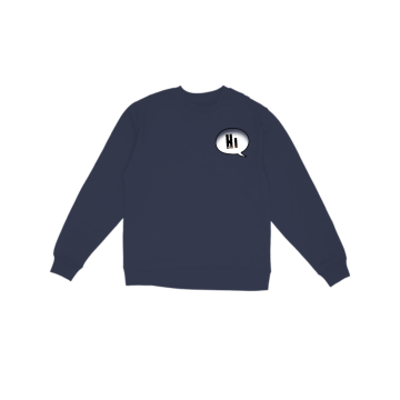 Hi Sweatshirt